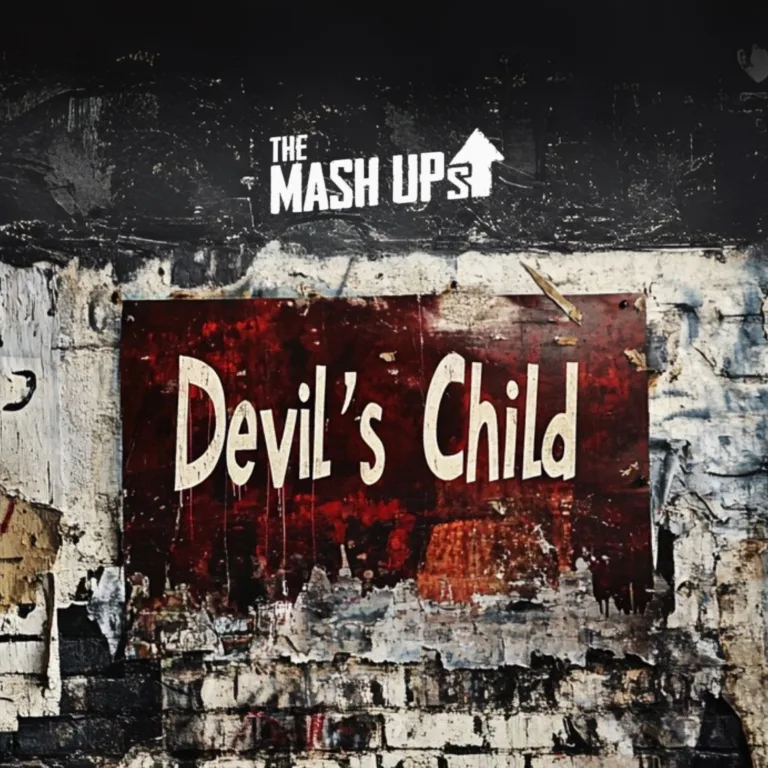 The Mash Up's Devil's Child Cover Single